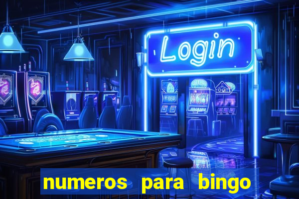 numeros para bingo de 1 a 90