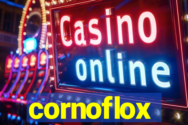 cornoflox