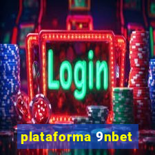 plataforma 9nbet