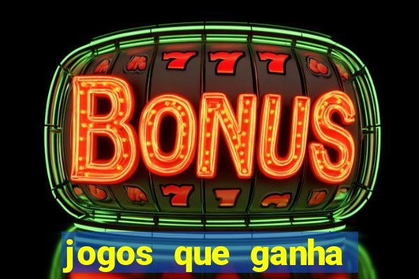 jogos que ganha dinheiro de verdade sem precisar depositar nada