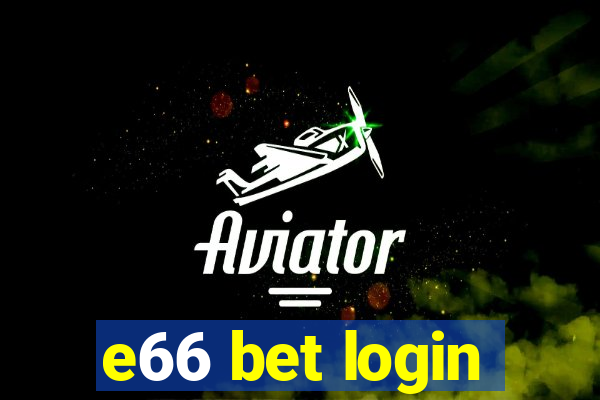 e66 bet login