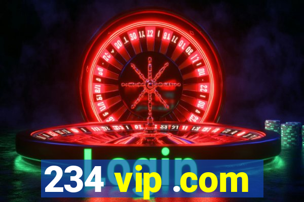 234 vip .com