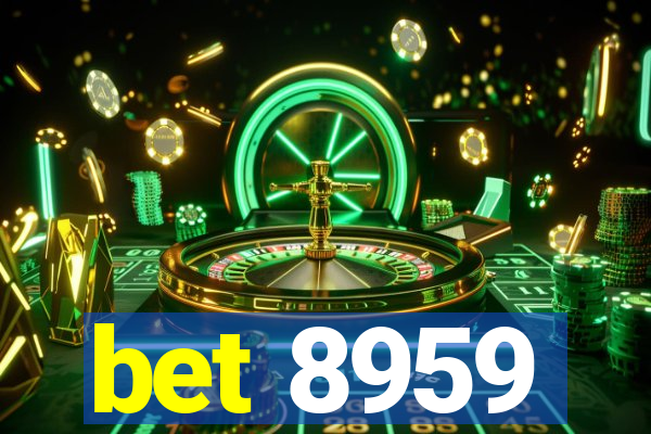 bet 8959