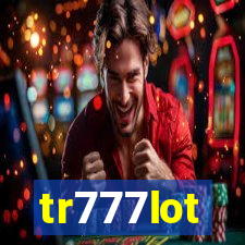 tr777lot