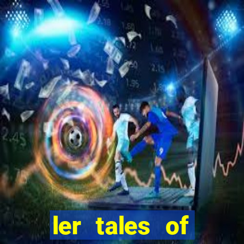 ler tales of demons and gods