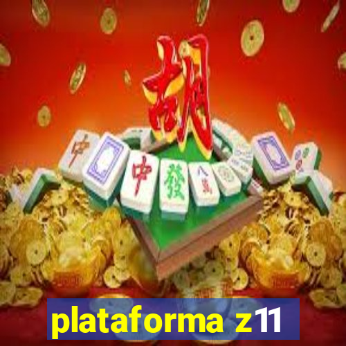 plataforma z11