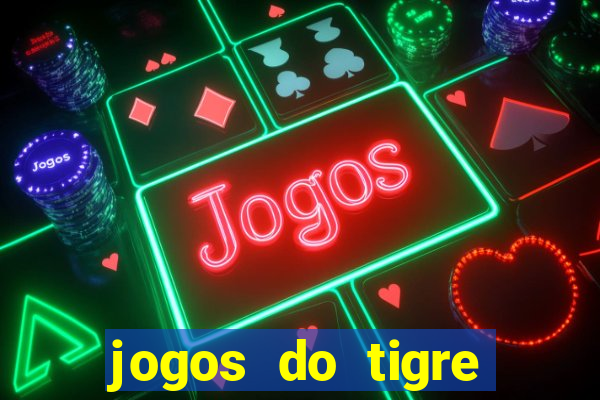 jogos do tigre plataforma nova