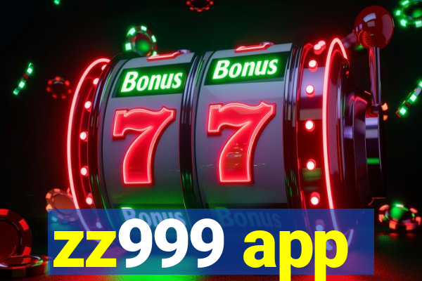 zz999 app