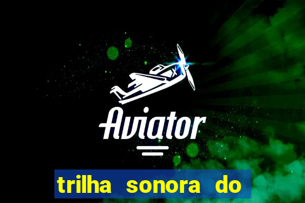 trilha sonora do filme cruzeiro das loucas