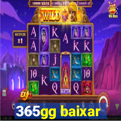 365gg baixar