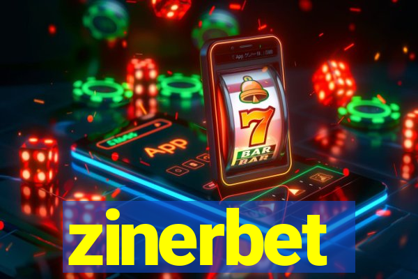 zinerbet