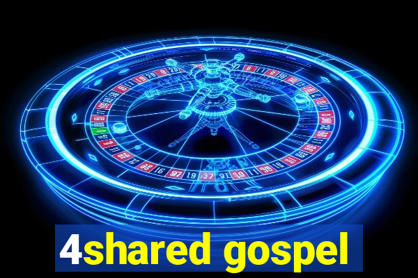 4shared gospel