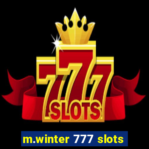 m.winter 777 slots