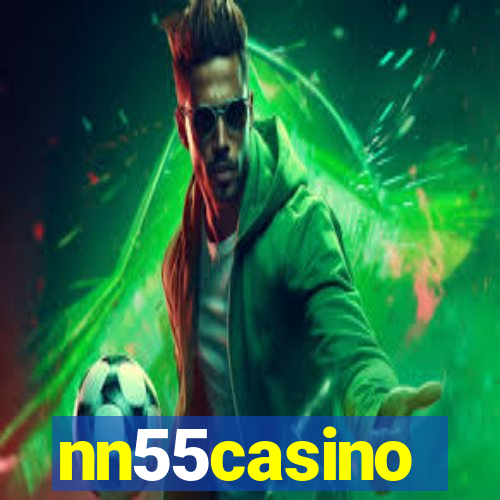 nn55casino