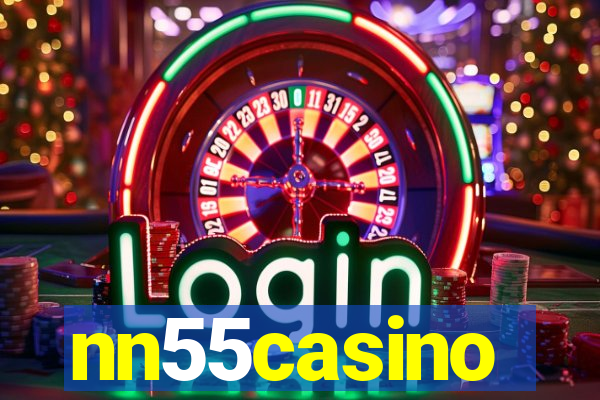 nn55casino