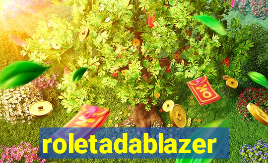 roletadablazer