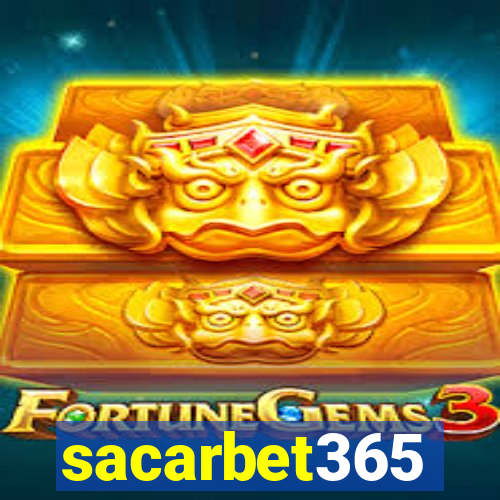 sacarbet365