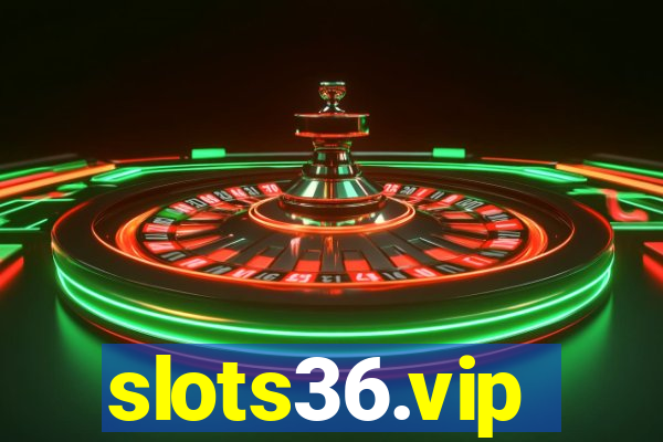 slots36.vip