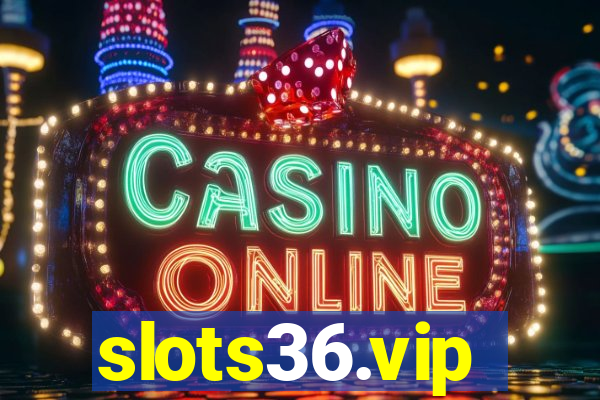 slots36.vip