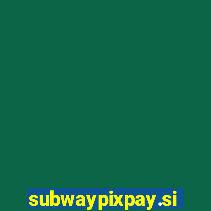 subwaypixpay.site