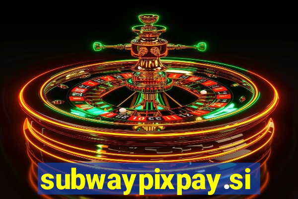 subwaypixpay.site