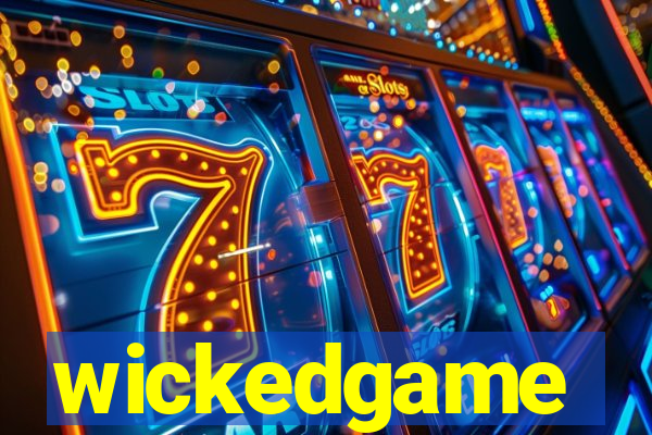 wickedgame