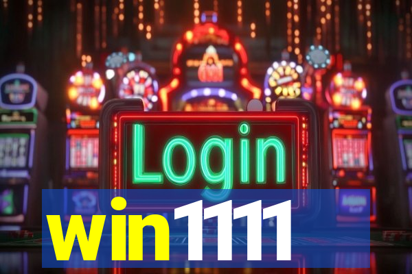 win1111