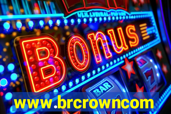 www.brcrowncom