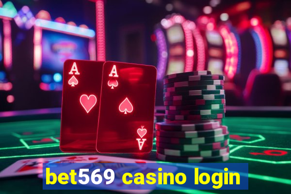 bet569 casino login