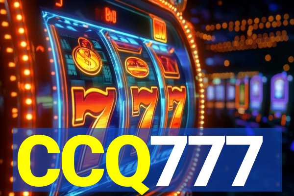 CCQ777