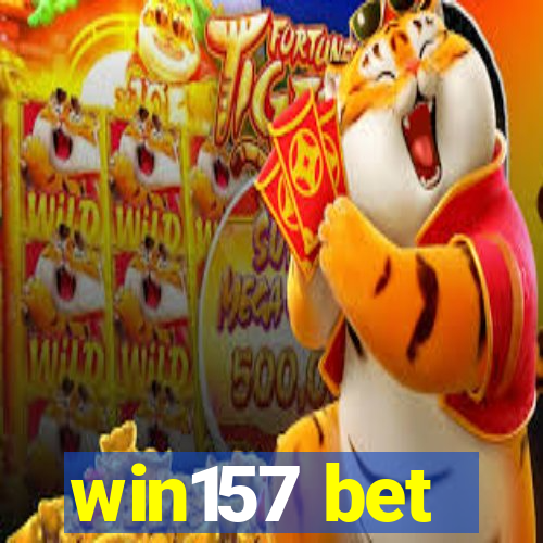 win157 bet