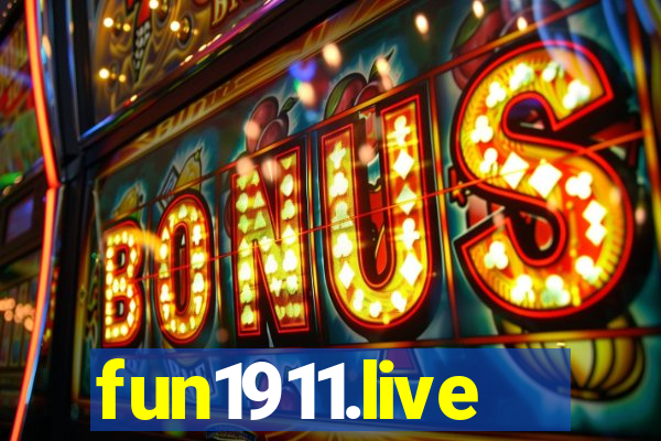 fun1911.live