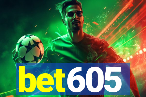 bet605