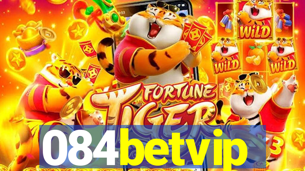 084betvip
