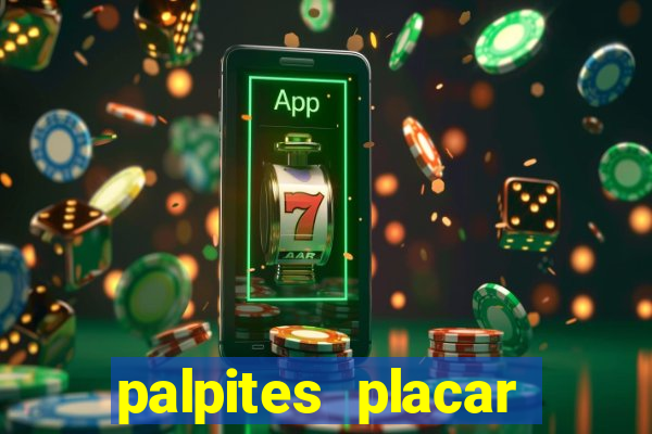 palpites placar exato dos jogos de amanhã