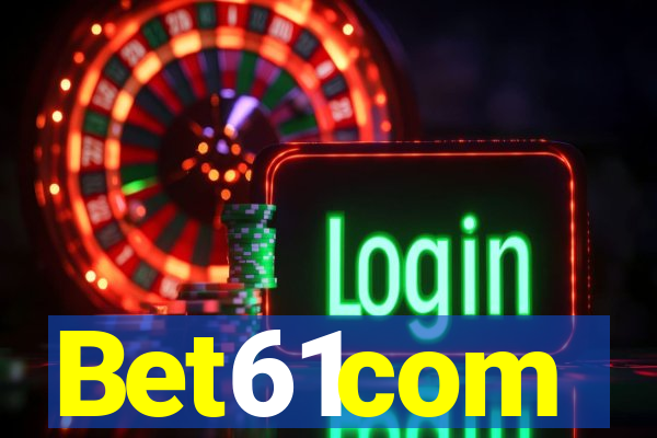 Bet61com