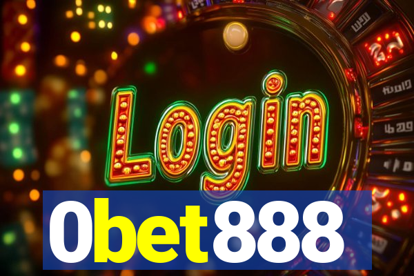 0bet888