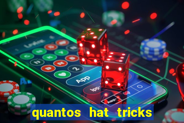 quantos hat tricks tem messi