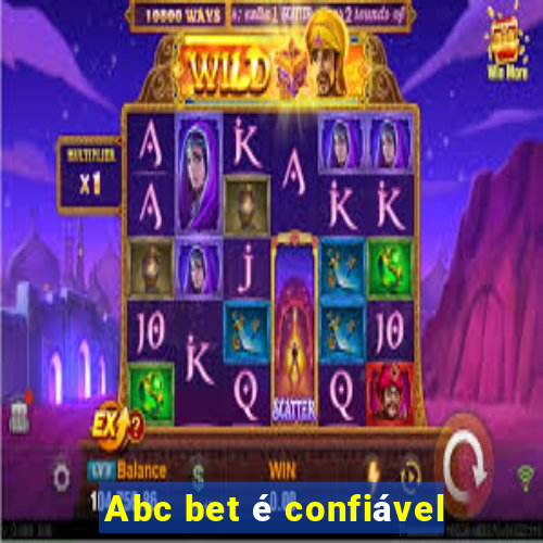 Abc bet é confiável