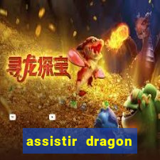 assistir dragon ball z kai