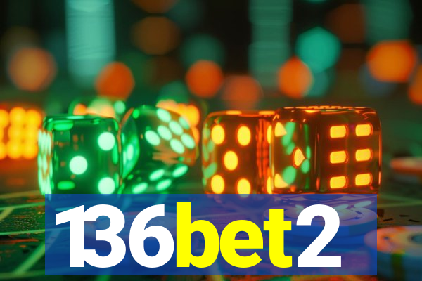136bet2