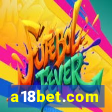 a18bet.com