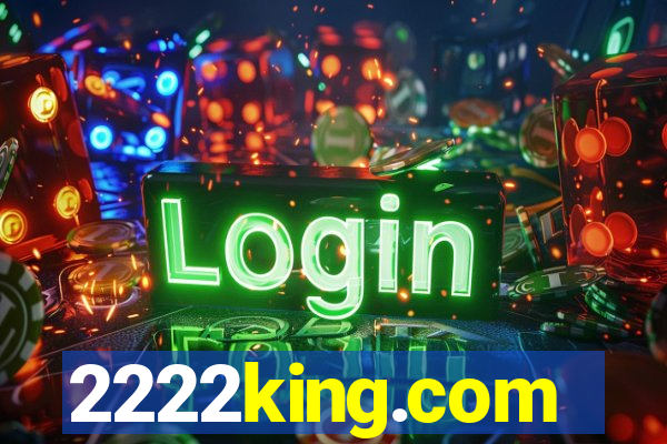 2222king.com