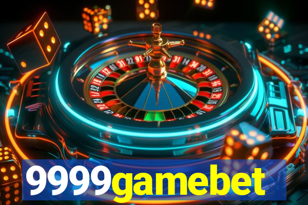 9999gamebet
