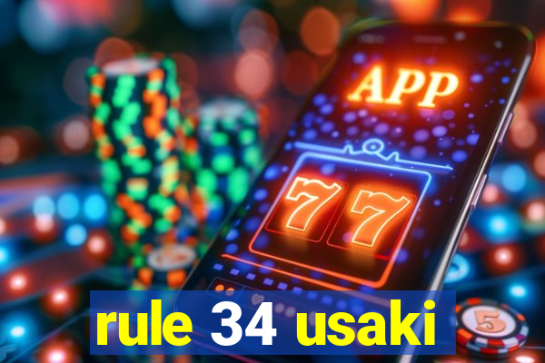 rule 34 usaki