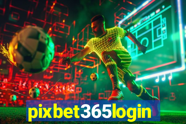 pixbet365login