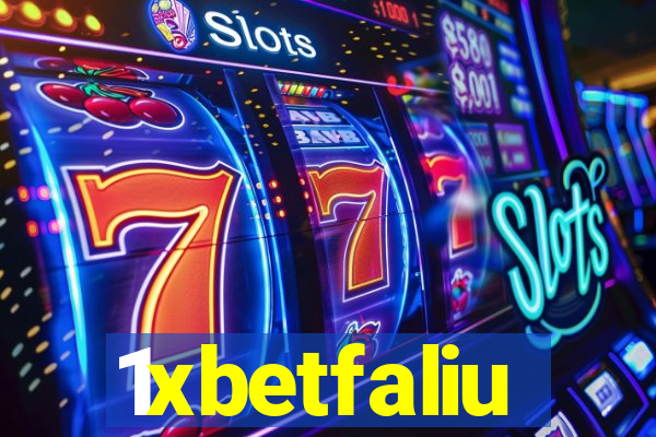 1xbetfaliu