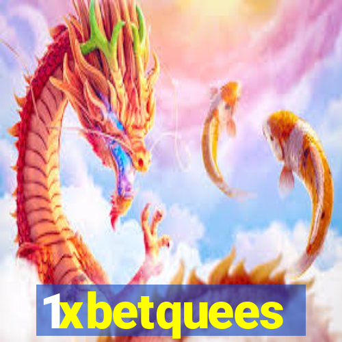 1xbetquees