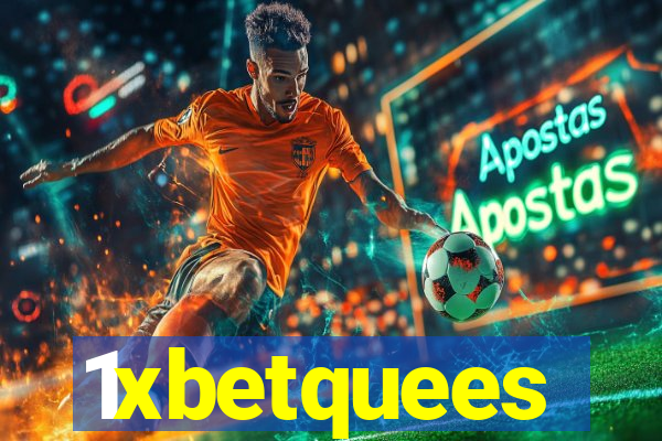1xbetquees