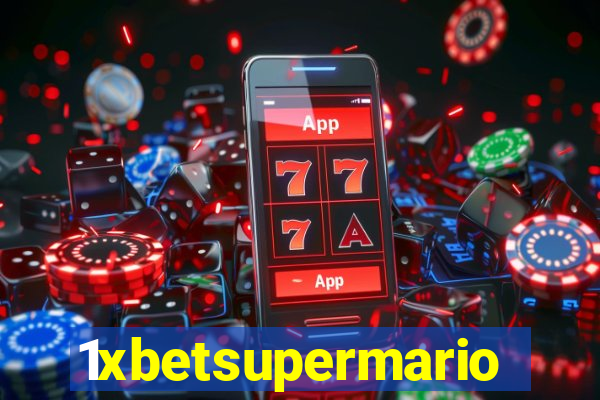 1xbetsupermario